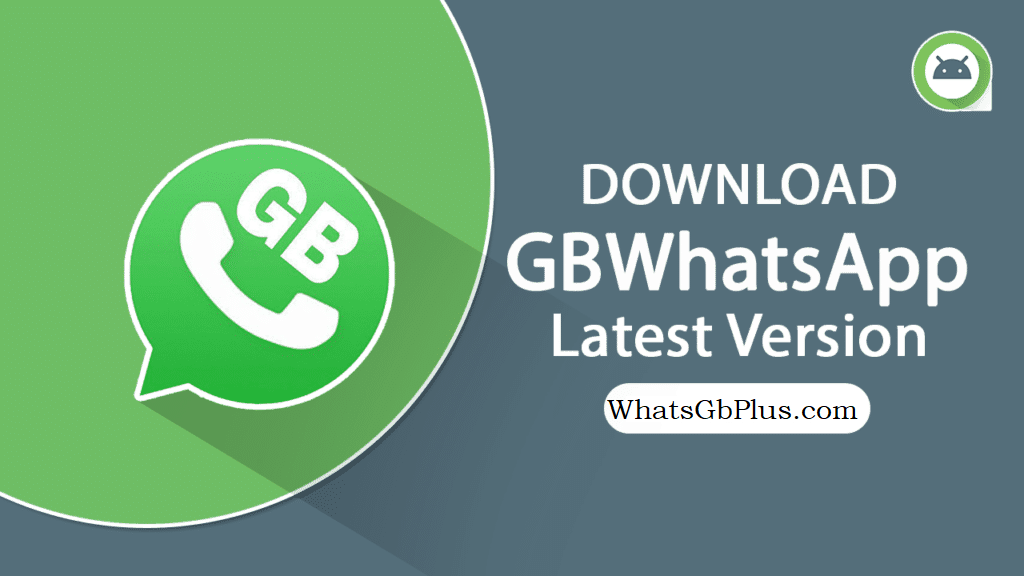 GB WhatsApp Latest Version Apk